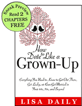 How to Date Like a Grown-Up by Lisa Daily
